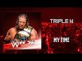 WWE: Triple H - My Time + AE (Arena Effect)