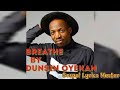 Dunsin Oyekan- Breathe (Lyrics)