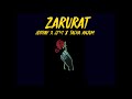 ZARURAT | Jokhay | JJ47 | Talha Anjum [Official Audio]