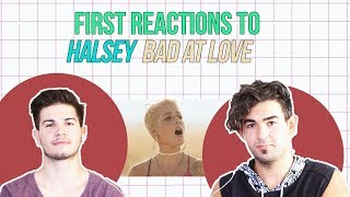 Halsey - Bad At Love Klibine İlk Tepkiler | 2Pals1Blog