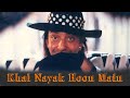Khal Nayak Hu Me - Sanjay Dutt | Kavita Krishnamurthy | Vinod Rathod | Dance Hit Bollywood