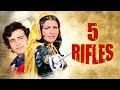 5 Rifles (1974) : Shahi Kapoor | Ambika Johar | Bollywood Blockbuster Film | Hindi Full Movie