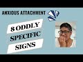 8 Oddly Specific Signs of an Anxious Attachment