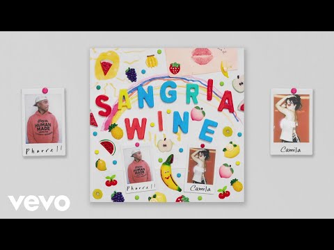 Download Pharrell Williams x Camila Cabello - Sangria Wine (Official Audio) free