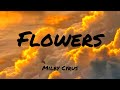 Miley Cyrus - Flowers (Lyrics) | Rema, Selena Gomez , Ed Sheeran , The Chainsmokers (Mix)🌻