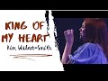 King of My Heart (feat. Kim Walker Smith)