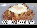 Corned Beef Hash - easy tasty corned beef hash A working man's meal