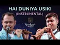 Hai Duniya Usiki (Instrumental) - है दुनिया उसीकी from Kashmir Ki Kali (1964) by HMG