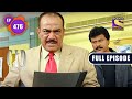 CID (सीआईडी) Season 1 - Episode 476 - Room With A View - Full Episode
