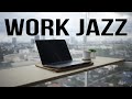 Work & Jazz | Relaxing Piano Music | Focus During the Workday