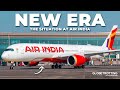 NEW ERA - What's Happening At Air India