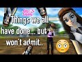 SSO | THINGS WE ALL HAVE DONE, BUT WON'T ADMIT