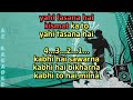 Hasna Hai Kabhi Rona Hai Karaoke with Scrolling Lyrics
