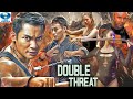 DOUBLE THREAT | Action Movies Full Length English | Kevin Ta | Meng Lo