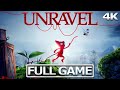UNRAVEL Full Gameplay Walkthrough / No Commentary【FULL GAME】4K Ultra HD