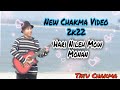Hari Nileh Mow Monan || New Chakma Official music video 2k22