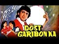Dost Garibon Ka (1989) Full Hindi Movie | Govinda, Neelam, Sumeet Saigal, Raza Murad, Satish Shah
