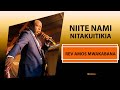 Niite Nami Nitakuitikia-Rev Amos Mwakabana E.A.G.T Yeriko Mpya Makambako