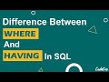 Difference Between WHERE and HAVING Clause | SQL Tutorial | Where vs Having