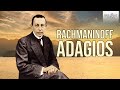 Rachmaninoff: Adagios