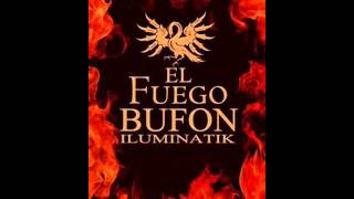 No hay novedad - Iluminatik Feat. Zertero y Miausone (Buffon EL FUEGO)