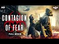 CONTAGION OF FEAR - Full Hollywood Action Movie | English Movie | Paul Michael Ayre | Free Movie