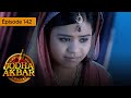 Jodha Akbar - Ep 142 - La fougueuse princesse et le prince sans coeur - Série en français - HD