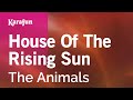 House of the Rising Sun - The Animals | Karaoke Version | KaraFun