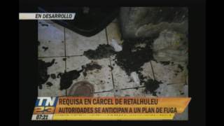 Autoridades anticipan plan de fuga en cárcel de Retalhuleu