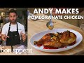 Download Andy Makes Pomegranate-Glazed Chicken | From the Test Kitchen | Bon Appétit mp4 3gp mp3 videos - waplic