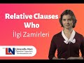 İngilizce Relative clauses – Who