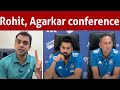 Rohit and Agarkar reply on Rinku removal and Kohli Strike rate