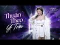 THUẬN THEO Ý TRỜI - MYRA TRẦN | Live at Mây Sài Gòn