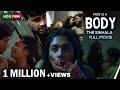 There Is A Body Full Movie HD | සිංහල චිත්‍රපටය  | Saranga Disasekara | Rebecca Dilrukshi