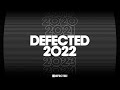 House Music 2022 - Defected Summer Mix (Deep, Underground, Piano, Tech) 💃🌞🎶
