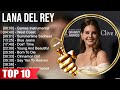 Lana Del Rey Greatest Hits ~ Best Songs Music Hits Collection  Top 10 Pop Artists of All Time