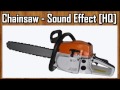 Chainsaw - Sound Effect [HQ]