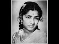 Dekha Hai Tumne Jidhar Jidhar 1961 / Badle Badle Mere Sarkar Lata Mangeshkar Nazrana Music : Ravi