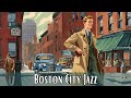 Boston City Jazz [City Jazz, Jazz Classics]