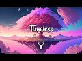 Timeless | Chillstep Mix