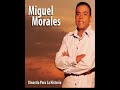 MIGUEL MORALES 100 % EXITOS DE LA DINASTIA (DJ FRANKLINFOX)