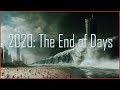 2020: The End of Days (natural disaster movie-mashup)
