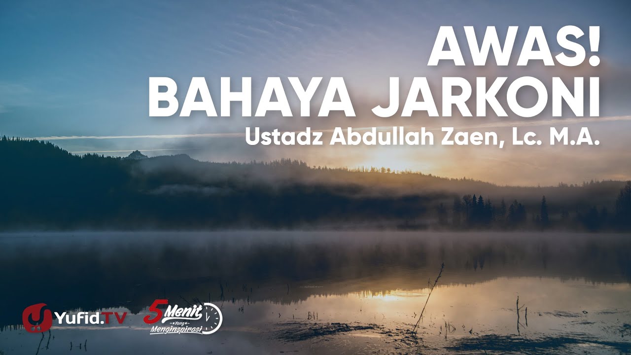 Mengamalkan Ilmu dan Kebaikan - Ustadz Abdullah Zaen Mengamalkan Ilmu dan Kebaikan - Ustadz Abdullah Zaen