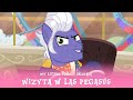 My Little Pony - Sezon 6 Odcinek 20 - Wizyta w Las Pegasus