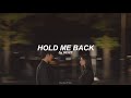 Hold Me Back (English) Lyrics | Heize