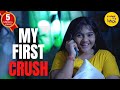 My First Crush Gone Wrong Short Film | Teenage Hindi Short Movies | Content Ka Keeda