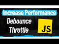 Learn Debounce And Throttle In 16 Minutes