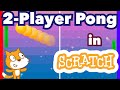 How to Make a Multiplayer Game in Scratch | Two-Player Pong Tutorial
