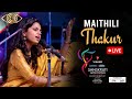 LIVE Maithili Thakur | Vihang’s Sanskruti Arts Festival