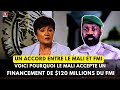 🔴MALI/FMI : VOICI POURQUOI BAMAKO ACCEPTE UN FINANCEMENT DE 120 MILLIONS DE $ DU FMI